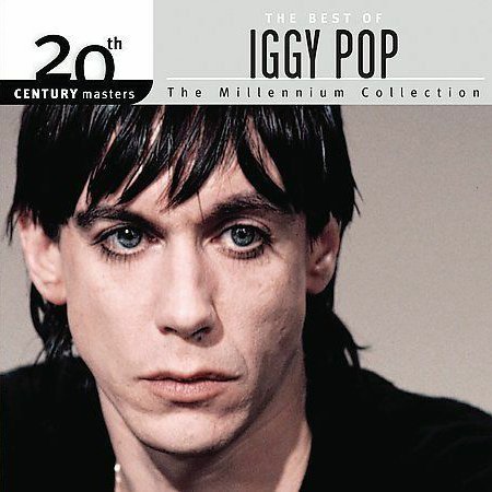 Album cover of Iggy Pop's 'The Best of Iggy Pop, The Millennium Collection,' 20th Century Masters.