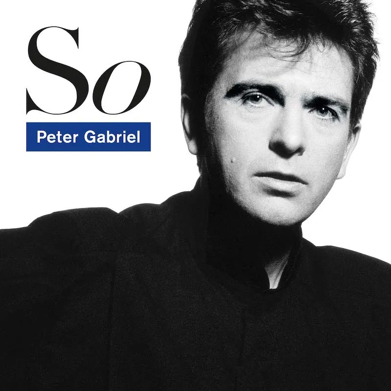 Black and white portrait of Peter Gabriel with text that reads 'So' and 'Peter Gabriel'